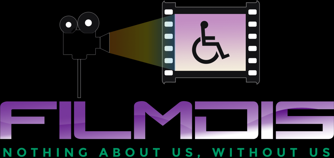 A variation on the original FilmDis logo. Purple to white gradient text reads "FilmDis." Above the text is the image of an old school projector projecting an image of the wheelchair symbol on to a screen. The background of the projection screen is a purple to white gradient color. Under that is green text that reads, "nothing about us, without us"